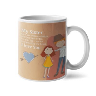 I Love You Sister Printed Ceramic Coffee Mug for Gifts Brother Sister 350ml